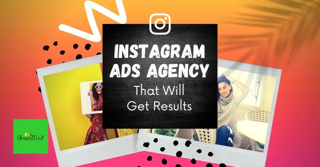 Instagram Ads Agency